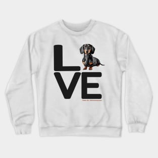 LOVE Black Tan Dachshund Black Letters Crewneck Sweatshirt